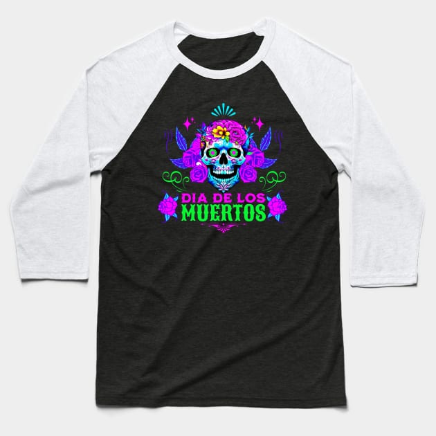 Dia De Los Muertos Baseball T-Shirt by Epic Splash Graphics